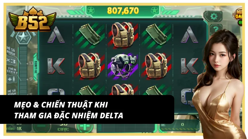 Cách vận hành game & điểm mạnh của Đặc nhiệm Delta