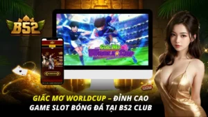 Giấc Mơ WorldCup