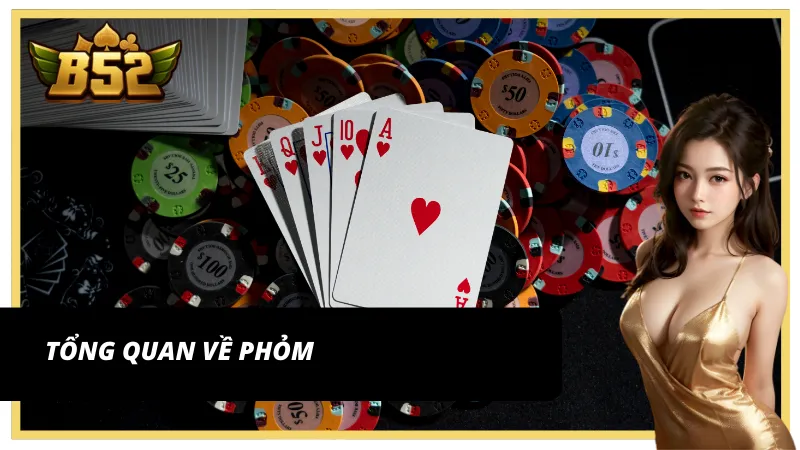 Tổng quan về Phỏm - Trò chơi trí tuệ của người Việt