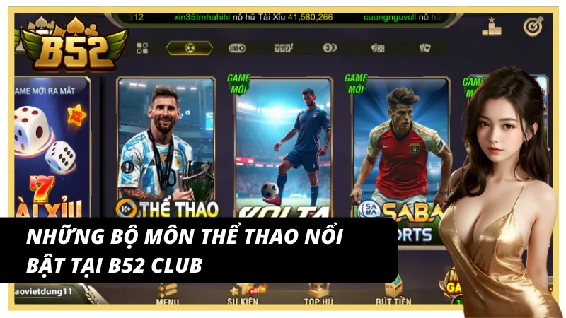 Bộ môn hot thuộc sảnh thể thao tỷ lệ cược cao B52Club